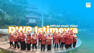 UNNES TV  DWP ISTIMEWA Official Music Video [upl. by Iharas472]