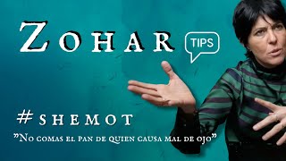 ZOHAR  Shemot  No comas el pan de quien causa mal de ojo  Perlas de Kabbalah [upl. by Pammi]