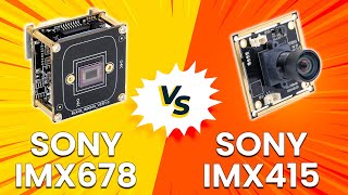 Sony IMX678 vs Sony IMX415  Which Image Sensor Should You Get Find Out Their Differences [upl. by Phillipe]