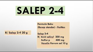 Salep 24 Perhitungan Salep 24 Resep Standar atau Formula Baku Salep 24 [upl. by Dominica]