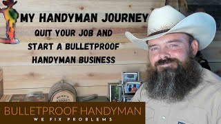 How To Quit Your Job And Start A Handyman Business [upl. by Willyt]