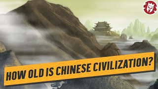 How Old Is Chinese Civilization  Ancient Civilizations DOCUMENTARY [upl. by Roanne771]