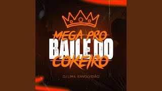 Mega pro Baile do Cokeiro [upl. by Alecia]