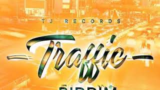 TRAFFIC RIDDIM MIX 2019 Vybz KartelPopcaanMasickaGovana amp More Tj Records [upl. by Warner]