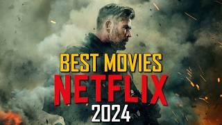 Top 10 Best Netflix Movies to Watch Right Now 2024 [upl. by Alim616]