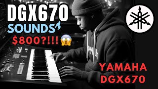 800 Yamaha DGX 670 Sounds All Pianos Eps and More REVIEW [upl. by Stucker]