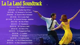 La La Land  Full OST  Soundtrack HQ [upl. by Mcclenaghan]