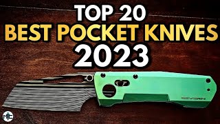 THE TOP 20 BEST POCKET KNIVES OF 2023 [upl. by Mccormick]