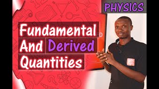 All You need to Know About  Fundamental and Derived Quantities [upl. by Ahsinan]