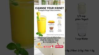 Detox and Revitalize with This Pineapple Kidney Cleanse Smoothie  Body Cleanse Smoothie Shorts [upl. by Sert]