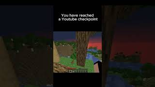 You have reached a Youtube checkpoint mc minecraft funny Youtube shorts checkpoint trending [upl. by Esra]