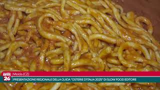 Maida CZ  Presentazione regionale della guida quotOsterie dItalia 2025quot di Slow Food Editore [upl. by Tubb]