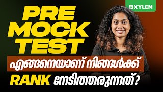 PRE MOCK TESTഎങ്ങനെയാണ് നിങ്ങൾക്ക് RANK നേടിത്തരുന്നത്  Xylem NEET [upl. by Talanta]