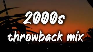 2000s nostalgia mix throwback playlist [upl. by Laven]