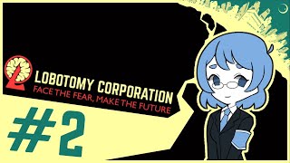 Lobotomy Corporation The First Ordeals [upl. by Adnyc]