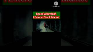 Speed With Which I Entered Stock Market tradingmeme [upl. by Mazonson]