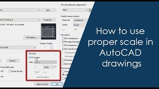 How to use proper scale in AutoCAD drawings  Part 1 of 2 [upl. by Razec]