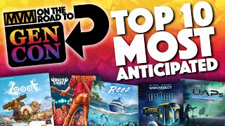 Top 10 Most Anticipated Games  GEN CON 2024 [upl. by Corty]