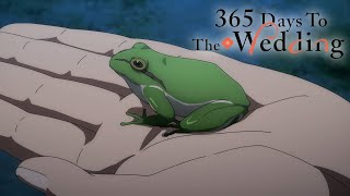 This Frog Attempted Murder  365 Days To The Wedding [upl. by Cleasta866]