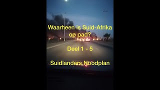 Saterdag 9 April 2022 Waarheen SuidAfrika Deel 1 tot 5 [upl. by Ahsir]