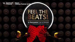 Huayi 2018  Feel the Beats Ju Percussion Live in Concert 24 Feb [upl. by Shifrah]