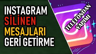 Instagram silinen mesajları geri getirme  Telefondan Android [upl. by Acinelav770]