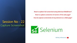 Session22  How To Take Screenshot in Selenium WebDriver using Java  Capture Screenshot Selenium [upl. by Ddarb]