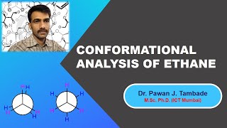 CONFORMATIONAL ANALYSIS OF ETHANE [upl. by Orfield97]