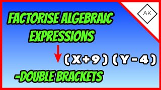 How to Factorise Algebraic Expressions into double brackets GCSE Maths [upl. by Assirac]