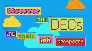 Discover our DEC programs  their differences their advantages and their job prospects [upl. by Eiduj]