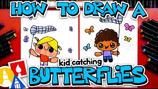 How To Draw A Kid Catching Butterflies [upl. by Delacourt724]