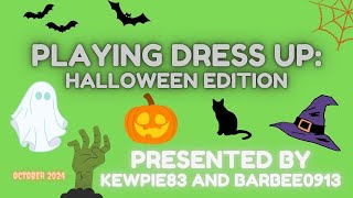 Playing Doll Dress Up  Halloween Edition [upl. by Borszcz]