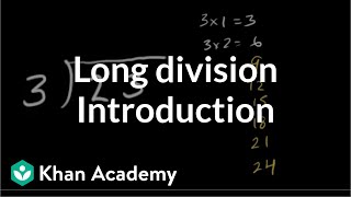 Introduction to long division  Multiplication and division  Arithmetic  Khan Academy [upl. by Ardua165]