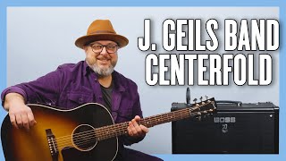 The J Geils Band Centerfold Guitar Lesson  Tutorial [upl. by Ahselef312]