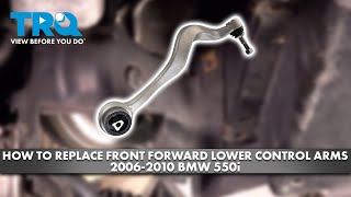 How to Replace Front Forward Lower Control Arms 20062010 BMW 550i [upl. by Scarlet]