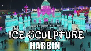 Harbin City China  SNOW amp ICE SCULPTURE [upl. by Ardnasak]