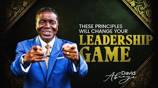 THESE PRINCIPLES WILL CHANGE YOUR LEADERSHIP GAME  Bishop David Abioye [upl. by Ahsiema]