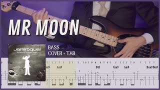 Mr Moon  Jamiroquai Bass Cover with Tab [upl. by Thordia53]