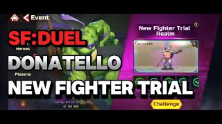 donatello tmnt new fighter trial realm time limited experience sf duel collab ninja turtle [upl. by Acinoreb]