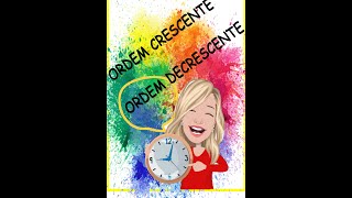 ORDEM CRESCENTE E DECRESCENTE [upl. by Laurance]