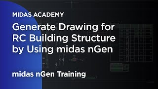 Generate Drawing for RC Building Structure by Using midas nGen [upl. by Airebma]