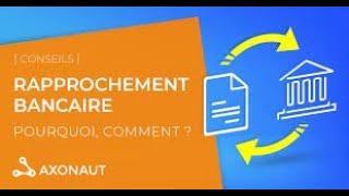 18 SAGE COMPTABILITE i7 COMMENT FAIRE LE RAPPROCHEMENT BANCAIRE [upl. by Ykcor481]