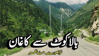 Balakot city to Kaghan Valley  S01E03  Road trip to northern Pakistan  The Tourist Ranger [upl. by Hsivat303]