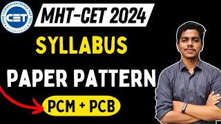 MHT CET 2024  Syllabus and Paper Pattern  PCM amp PCB  Aniket Mane mhtcet2024 mhtcet [upl. by Rodolfo]