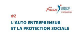 Quelle protection sociale pour les autoentrepreneurs [upl. by Neeluqcaj]