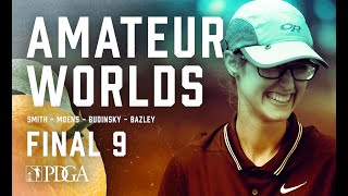 2021 PDGA Am Worlds  FA1  FINAL 9  Smith Moens Budinsky Bazley [upl. by Nomzzaj]