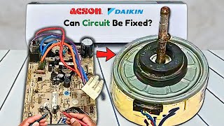 Circuit Cant Turn ON the DC Fan Blower Motor In AC A6 Error Repair [upl. by Rihsab42]