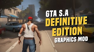 GTA San Andreas Remaster For Android  Graphics Mod  GTA SA Definitive Edition on Android [upl. by Anauqahc]