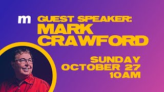 Mark Crawford  Sunday October 27 2024 [upl. by Theta]