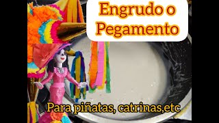 Engrudo o pegamento para realizar piñatas catrinas o manualidades [upl. by Aierbma]